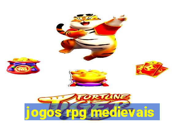 jogos rpg medievais